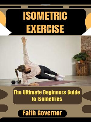 cover image of ISOMETRIC EXERCISE